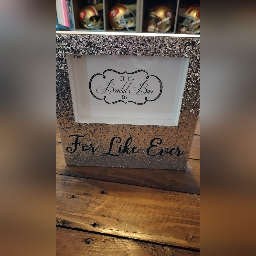 "For like ever" picture frame